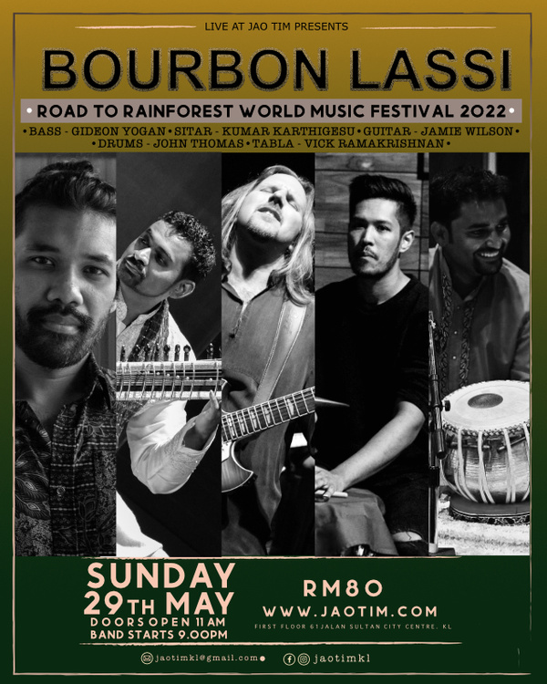 Bourbon Lassi - Road to Rainforest World Music Festival 2022