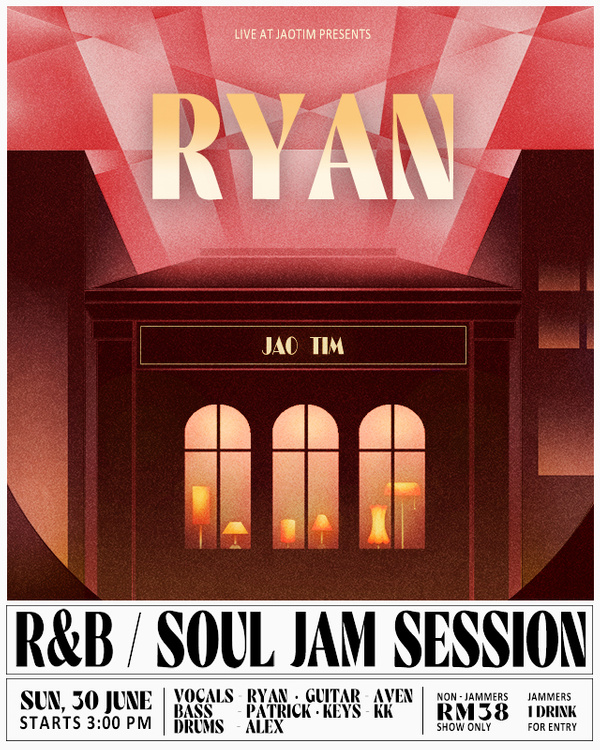 R&B Jam Session ft Ryan Pynam - 30th June 2024 - Jao Tim