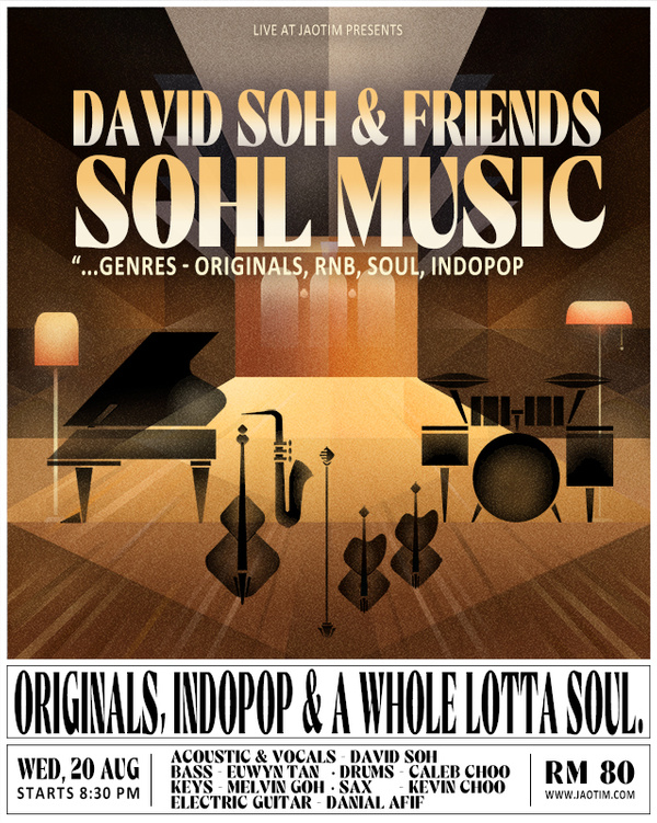David Soh & Friends - Sohl Music - 20th August 2025 (R&B, Originals ...