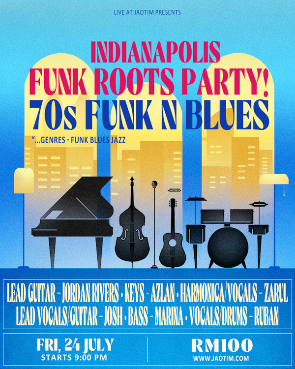 Indianapolis Funk Roots Party! : 70s Funk N' Blues ft. Jordan Rivers ...