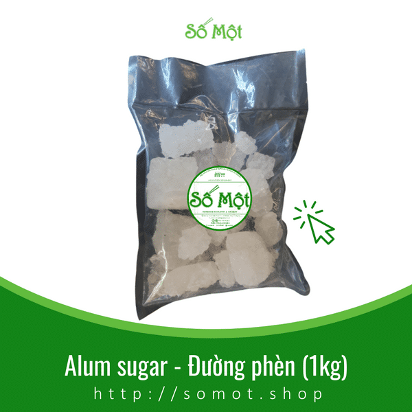Alum sugar Đường phèn (1kg) SỐ MỘT
